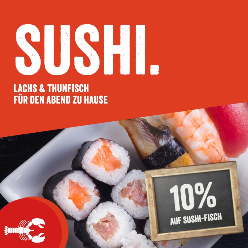 Sushi-Aktion: 10 % auf Sushi-Fisch, Lachs und Thunfisch für zu Hause